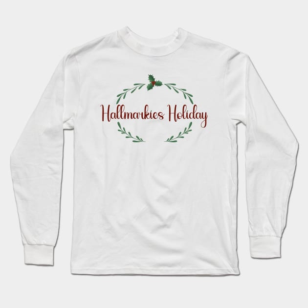 Hallmarkies Holiday Ivy Long Sleeve T-Shirt by Hallmarkies Podcast Store